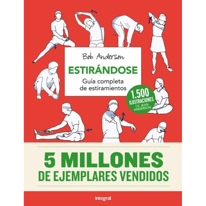 Estirandose. GUIA COMPLETA DE ESTIRAMIENTOS